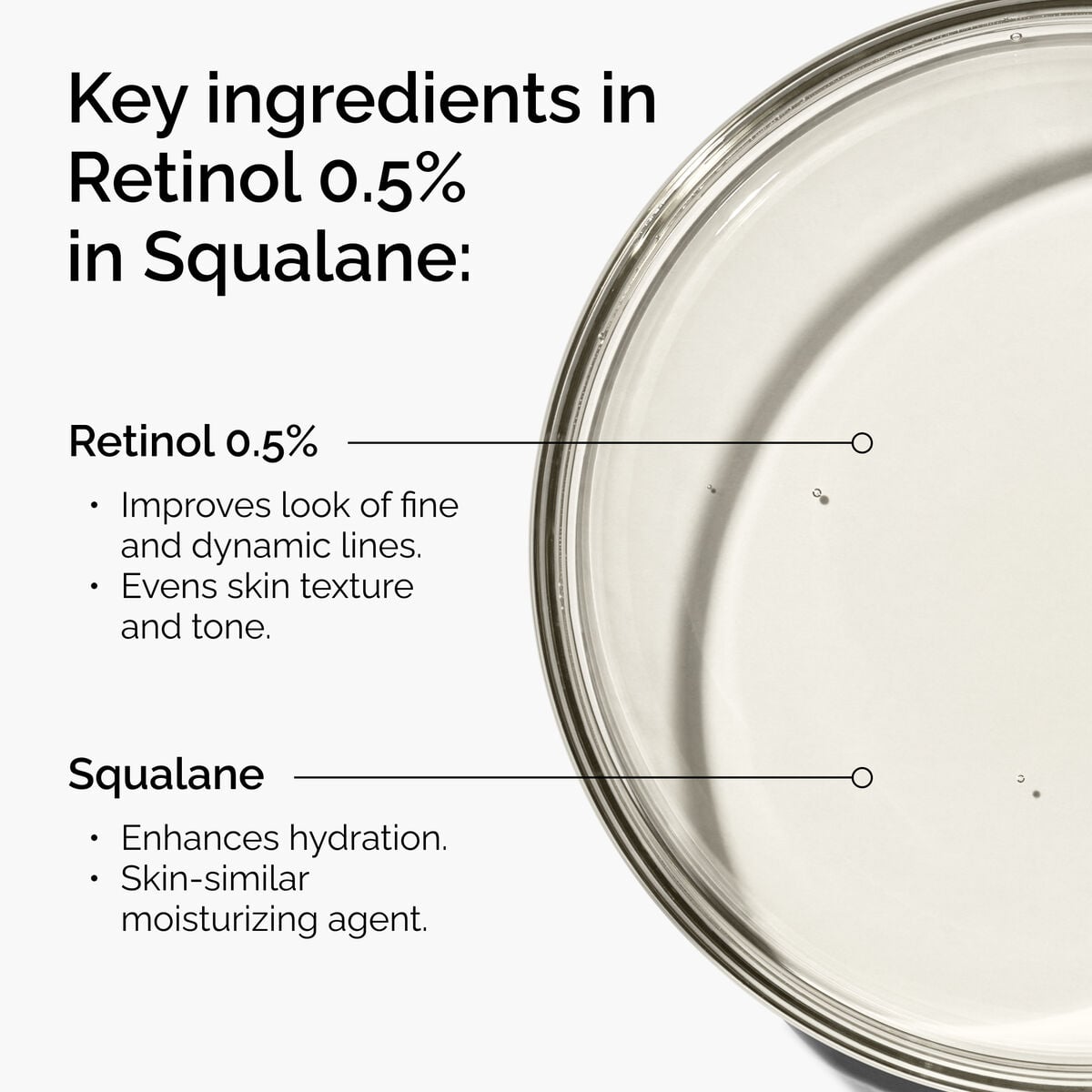 retinol-0-5-in-squalane-q1 FY25-D41247-ORD-Web-PDP-Rtnl-05pct-Sql-1x1-EN-2a.jpg